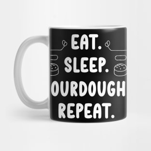 Eat Sleep Sourdough Repeat | Baking Mug